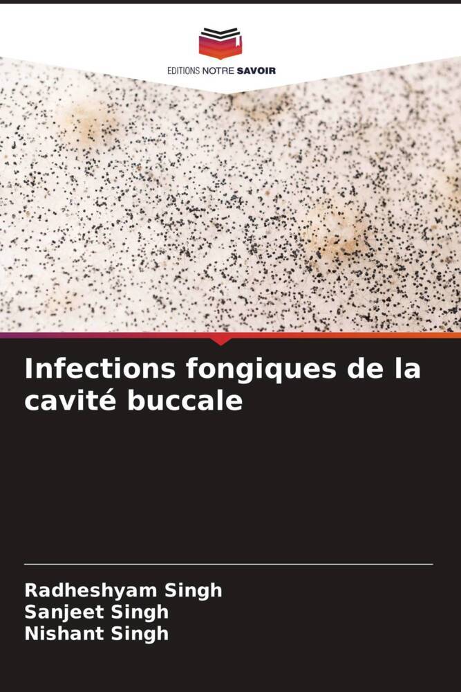 Infections fongiques de la cavité buccale