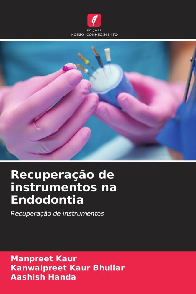 Recuperação de instrumentos na Endodontia