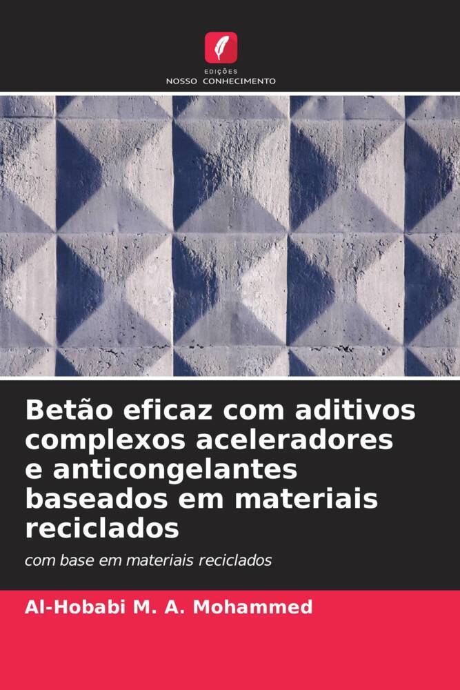 Betão eficaz com aditivos complexos aceleradores e anticongelantes baseados em materiais reciclados