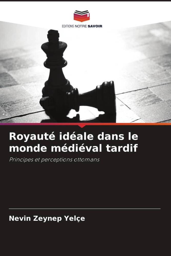 Royauté idéale dans le monde médiéval tardif