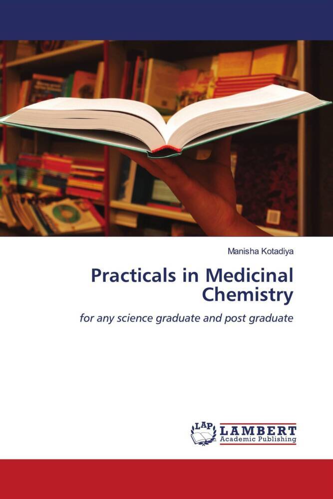 Practicals in Medicinal Chemistry