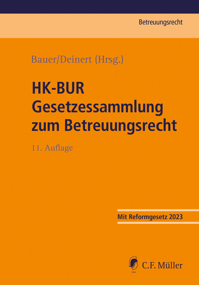 HK-BUR Gesetzessammlung zum Betreuungsrecht