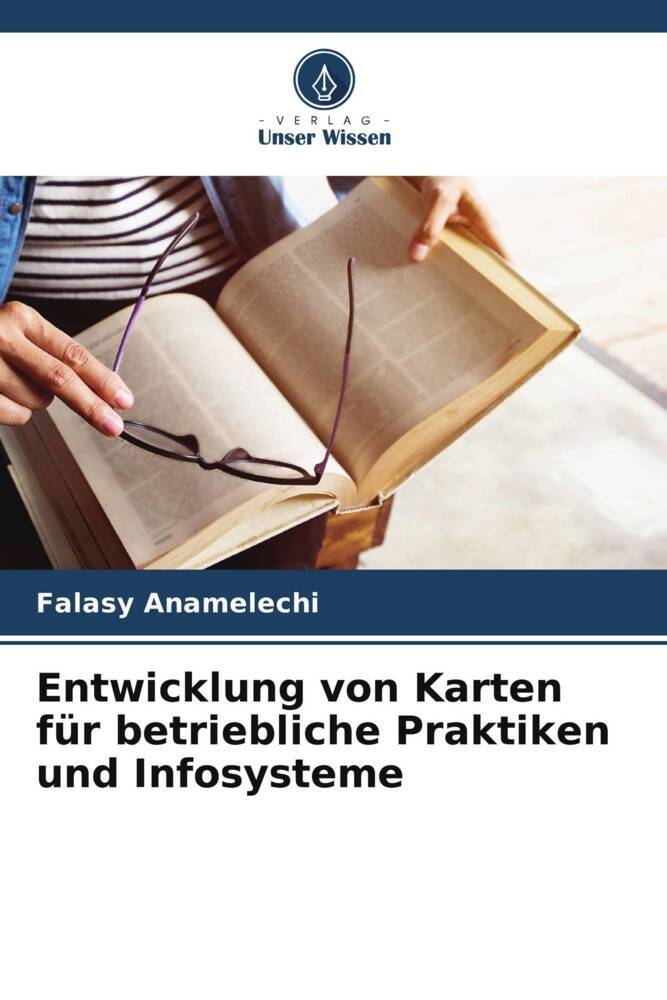 Entwicklung von Karten für betriebliche Praktiken und Infosysteme
