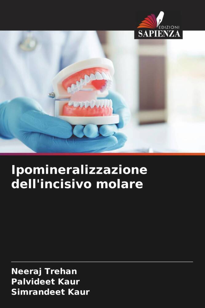 Ipomineralizzazione dell'incisivo molare