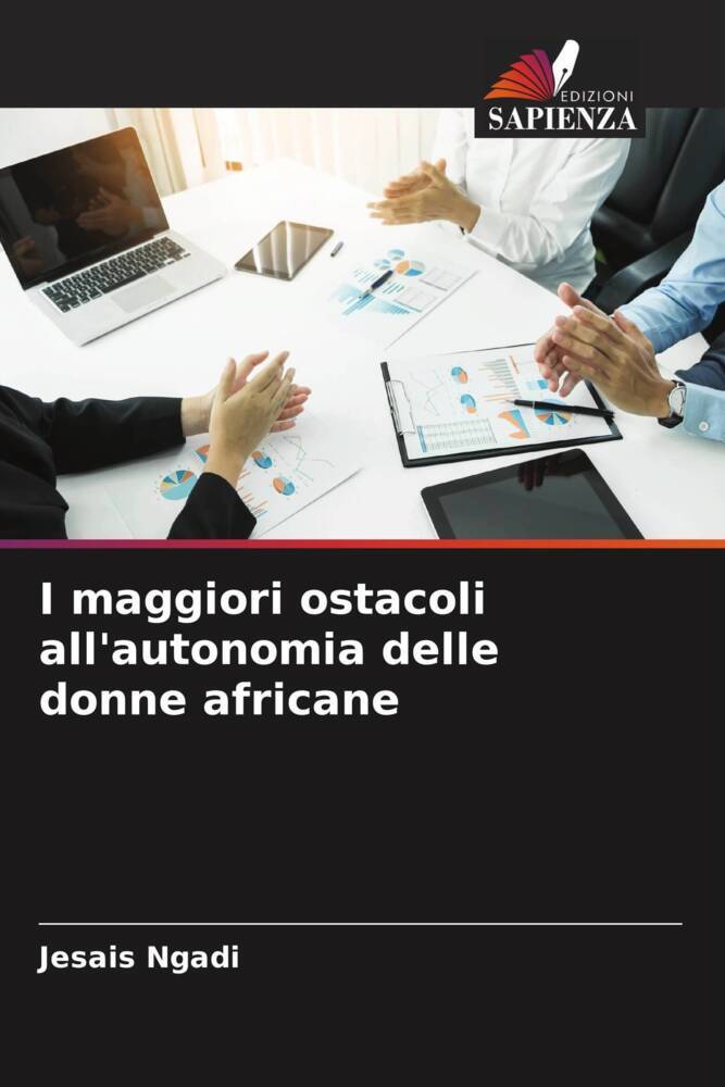 I maggiori ostacoli all'autonomia delle donne africane