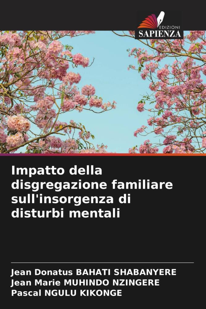 Impatto della disgregazione familiare sull'insorgenza di disturbi mentali