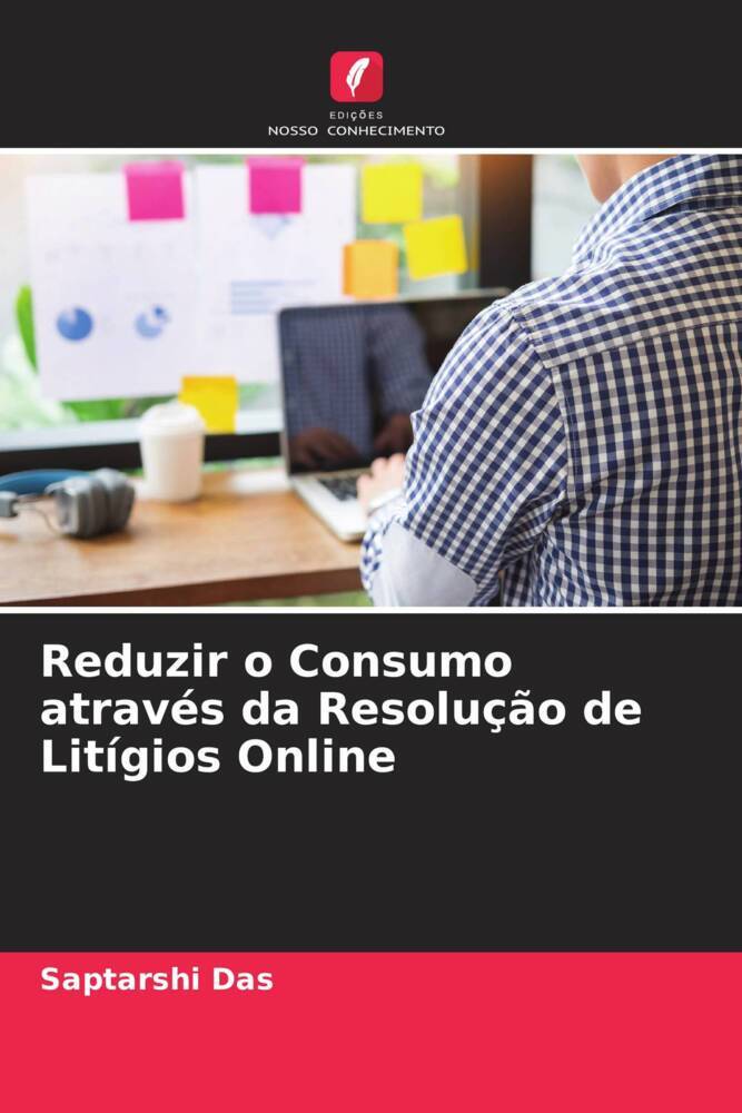 Reduzir o Consumo através da Resolução de Litígios Online