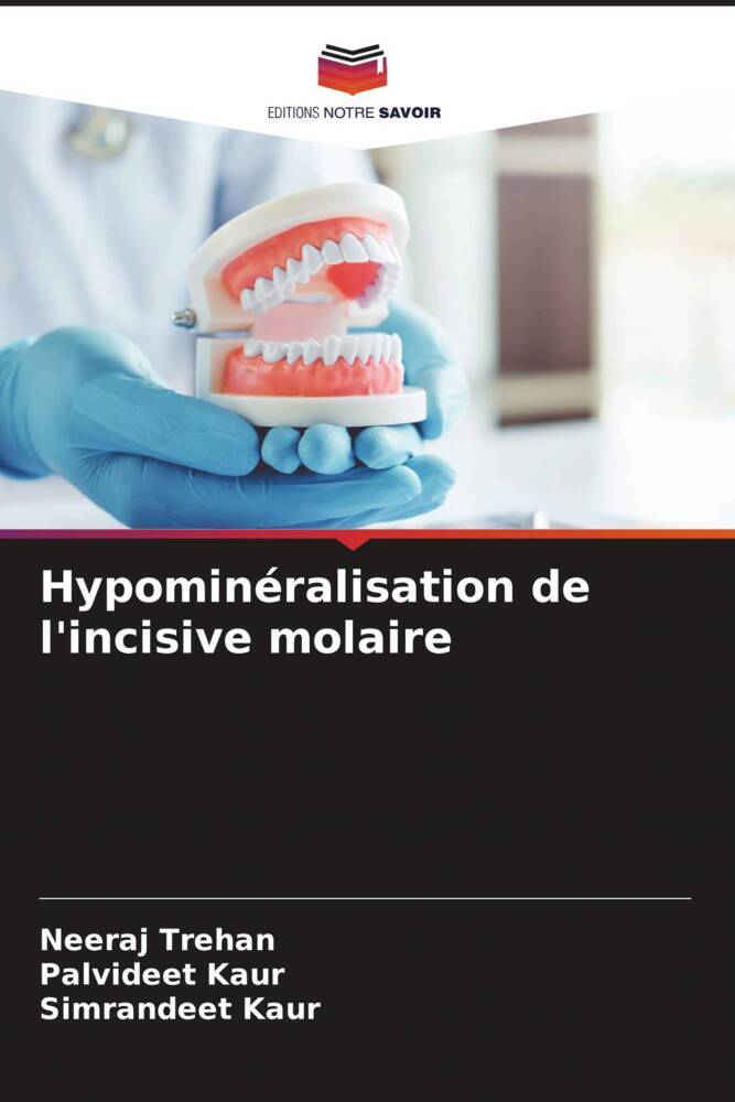 Hypominéralisation de l'incisive molaire