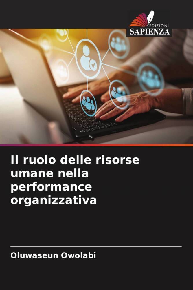 Il ruolo delle risorse umane nella performance organizzativa