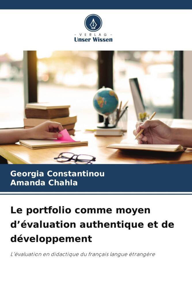 Le portfolio comme moyen d'évaluation authentique et de développement