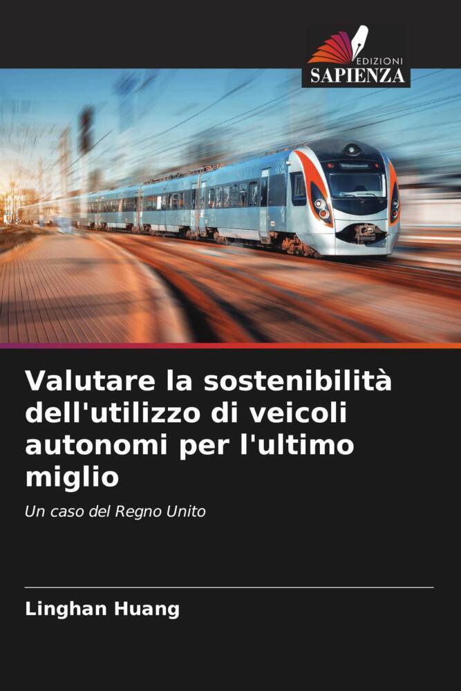 Valutare la sostenibilità dell'utilizzo di veicoli autonomi per l'ultimo miglio