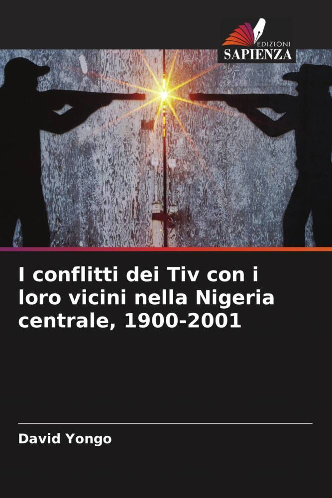 I conflitti dei Tiv con i loro vicini nella Nigeria centrale, 1900-2001
