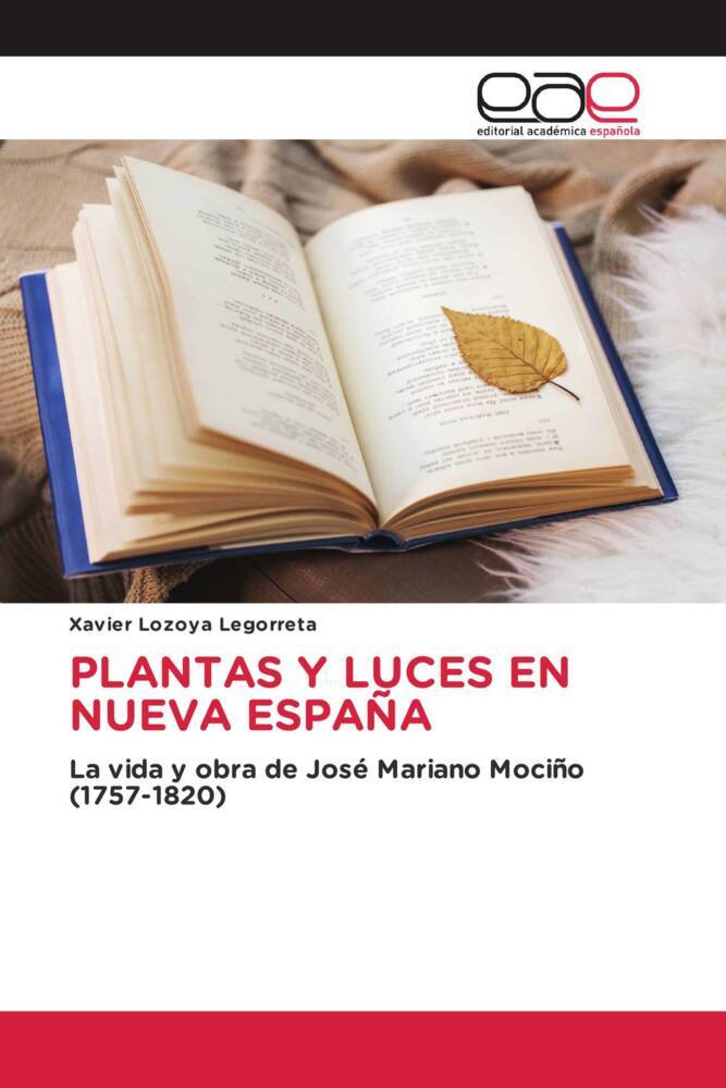 PLANTAS Y LUCES EN NUEVA ESPAÑA