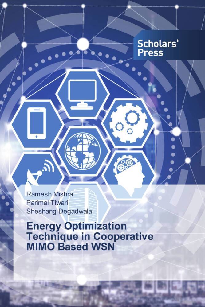 Energy Optimization Technique in Cooperative MIMO Based WSN