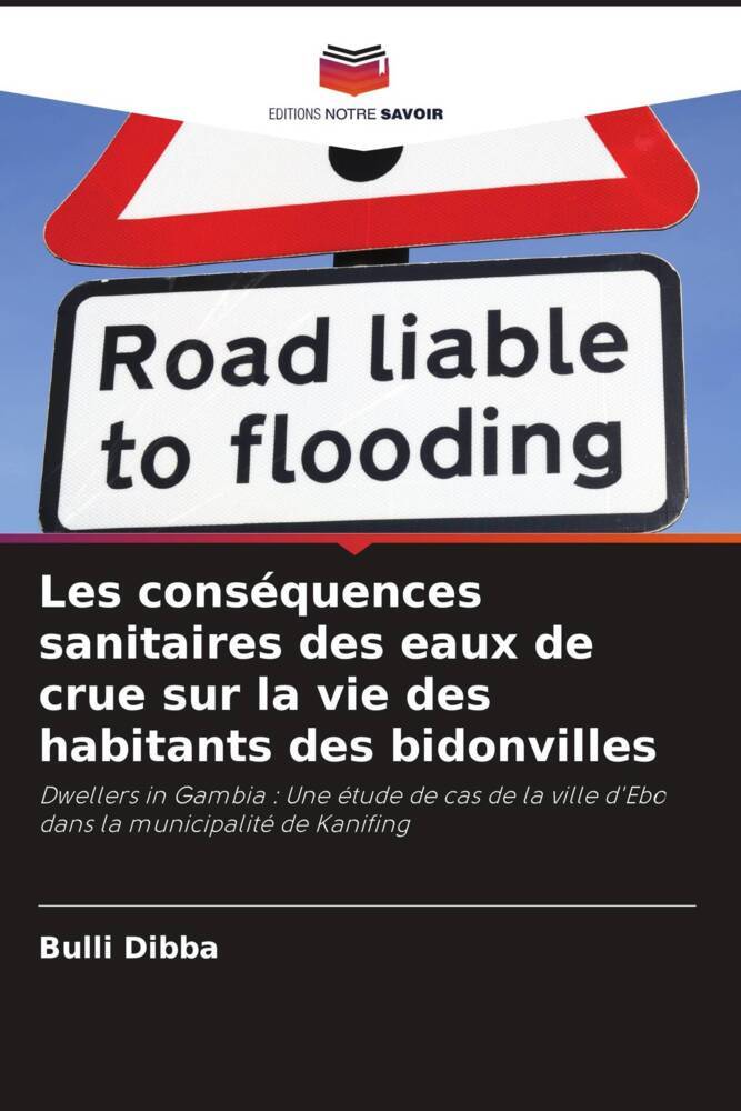 Les conséquences sanitaires des eaux de crue sur la vie des habitants des bidonvilles