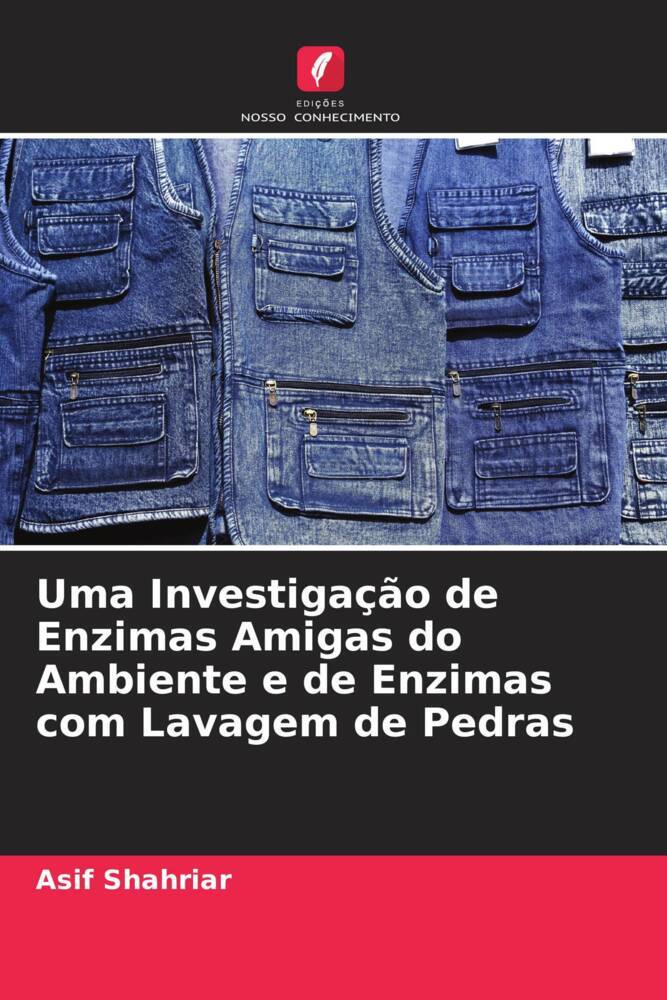 Uma Investigação de Enzimas Amigas do Ambiente e de Enzimas com Lavagem de Pedras