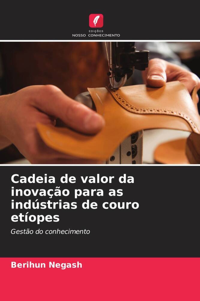 Cadeia de valor da inovação para as indústrias de couro etíopes