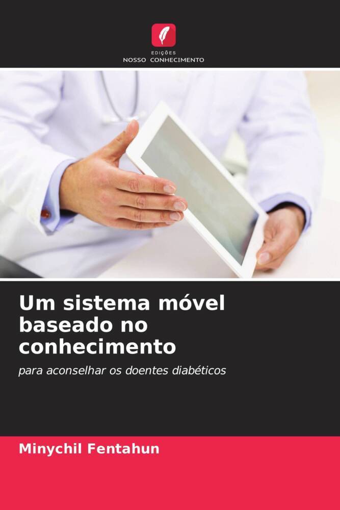 Um sistema móvel baseado no conhecimento