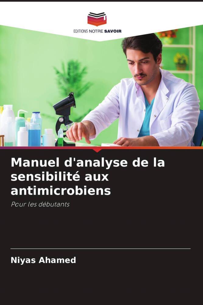 Manuel d'analyse de la sensibilité aux antimicrobiens