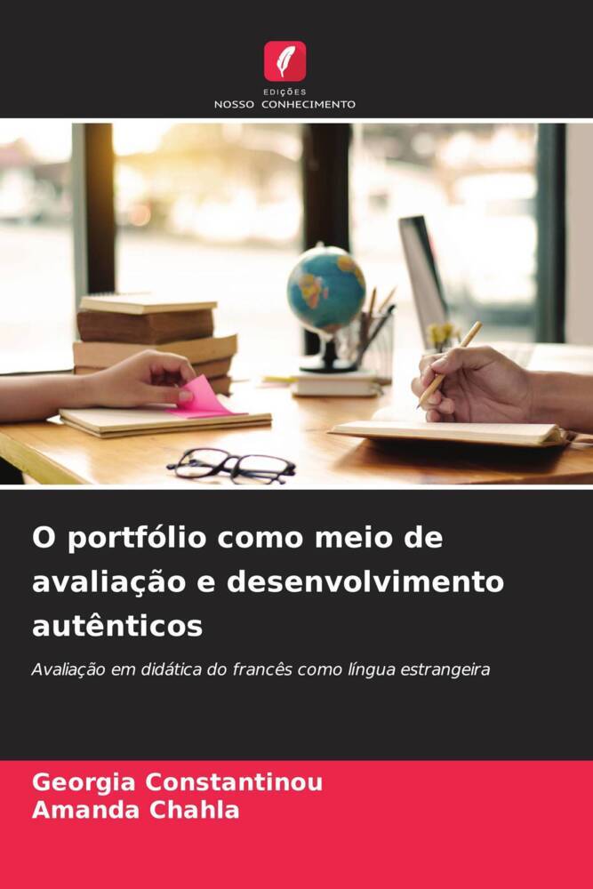 O portfólio como meio de avaliação e desenvolvimento autênticos