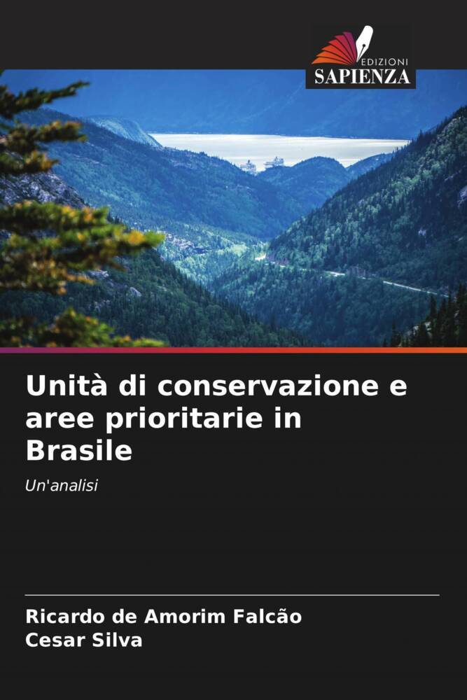 Unità di conservazione e aree prioritarie in Brasile