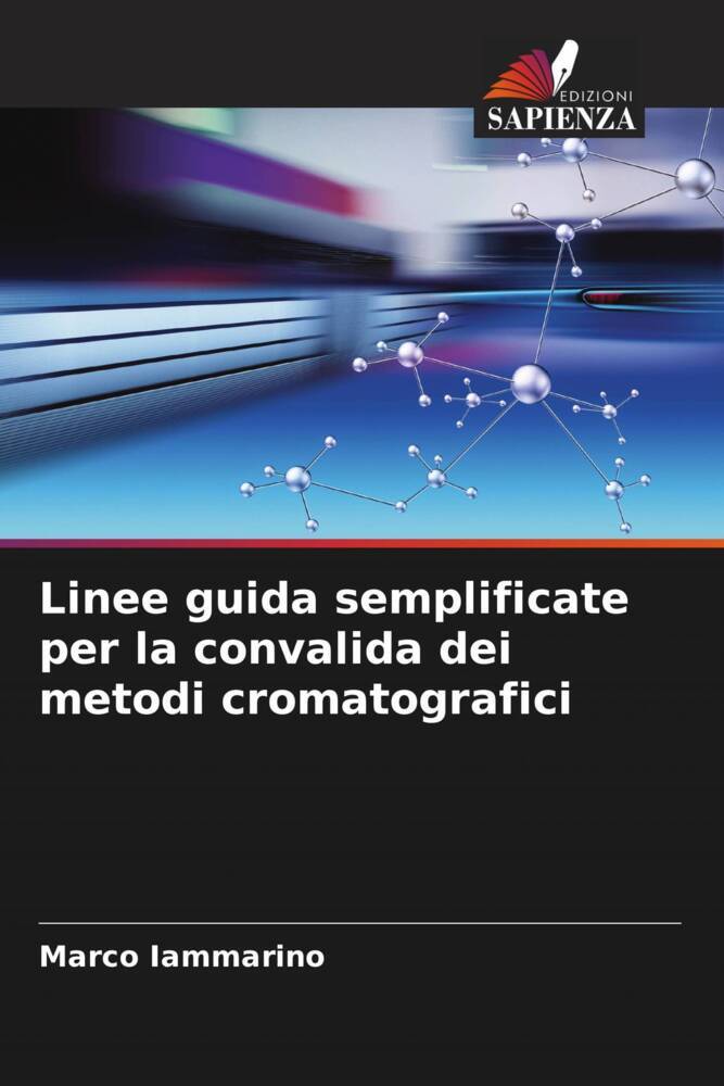 Linee guida semplificate per la convalida dei metodi cromatografici