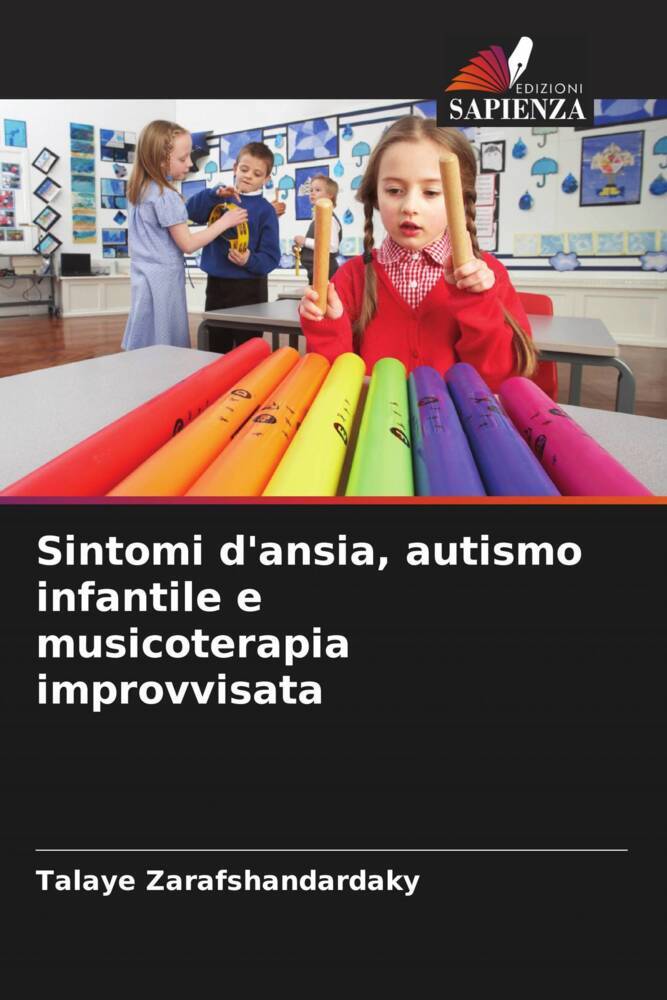 Sintomi d'ansia, autismo infantile e musicoterapia improvvisata
