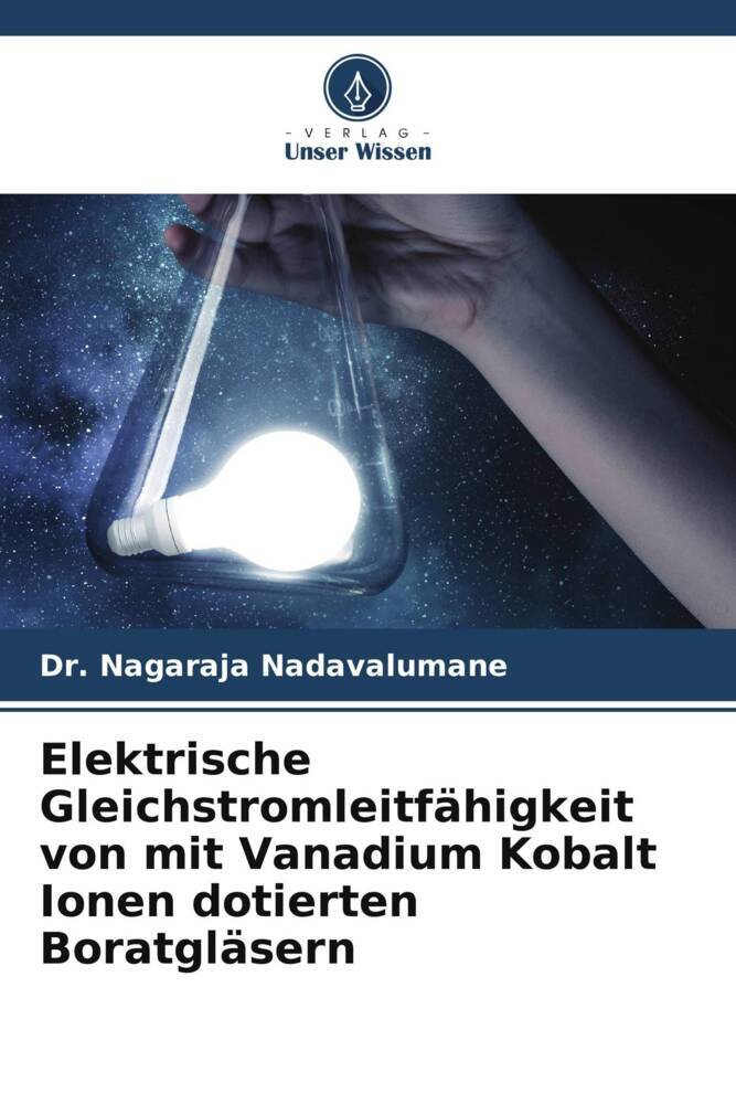 Elektrische Gleichstromleitfähigkeit von mit Vanadium Kobalt Ionen dotierten Boratgläsern