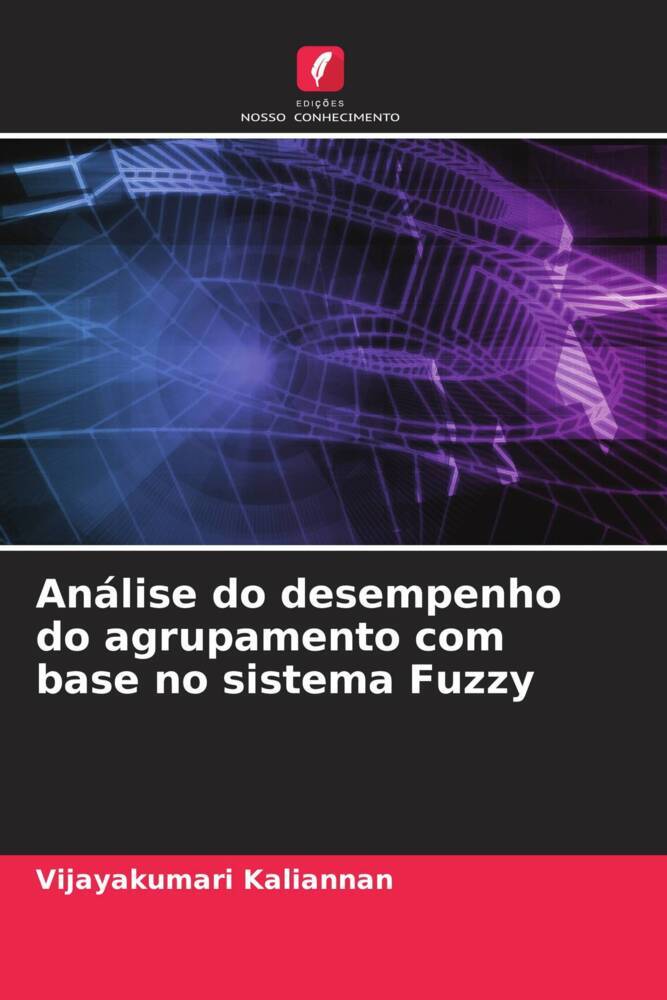 Análise do desempenho do agrupamento com base no sistema Fuzzy