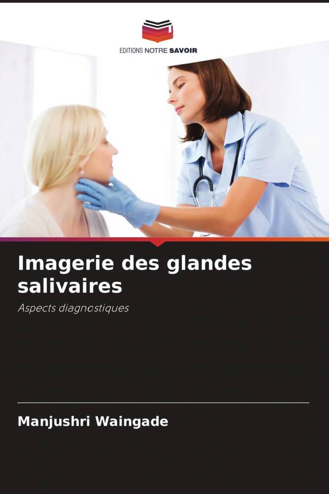 Imagerie des glandes salivaires
