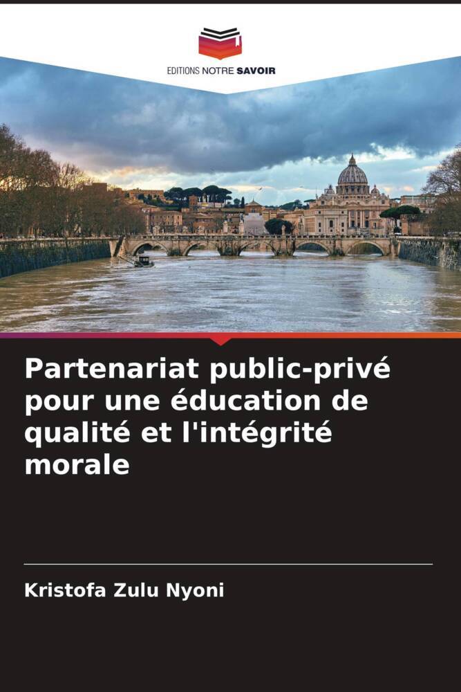 Partenariat public-privé pour une éducation de qualité et l'intégrité morale