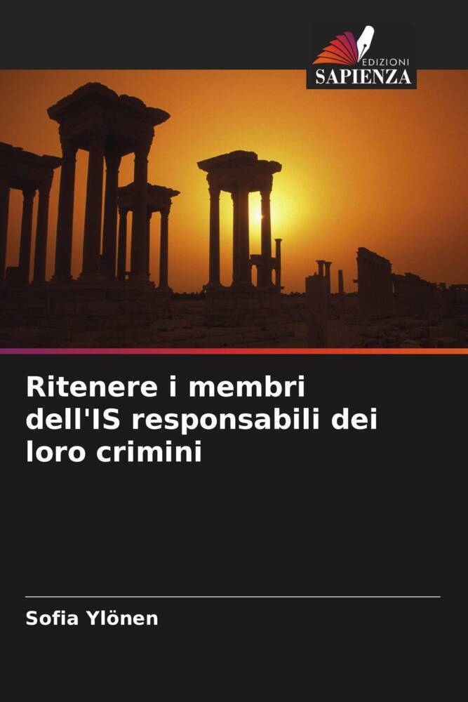 Ritenere i membri dell'IS responsabili dei loro crimini