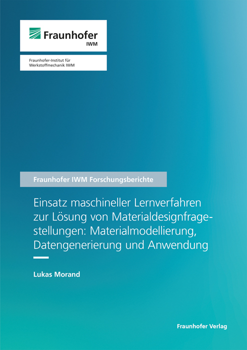 Einsatz maschineller Lernverfahren zur Lösung von Materialdesignfragestellungen: Materialmodellierung, Datengenerierung und Anwendung.