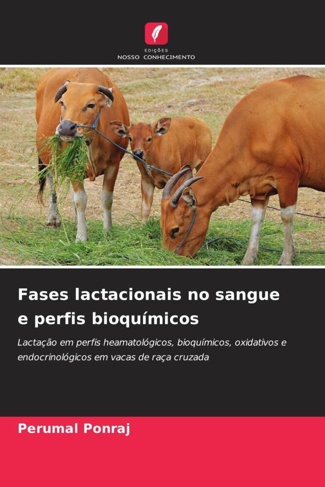 Fases lactacionais no sangue e perfis bioquímicos