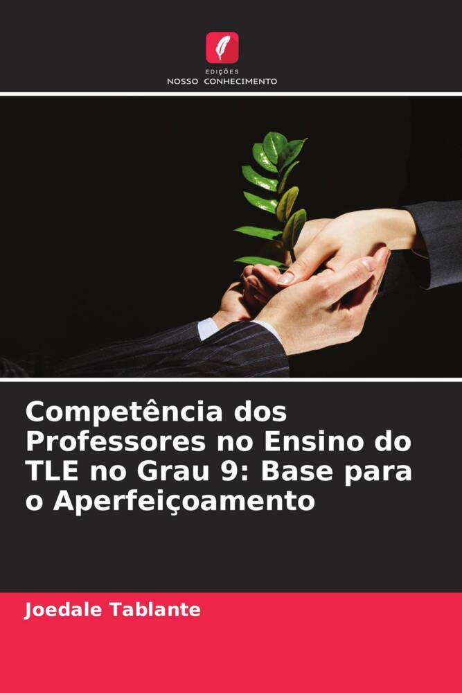Competência dos Professores no Ensino do TLE no Grau 9: Base para o Aperfeiçoamento
