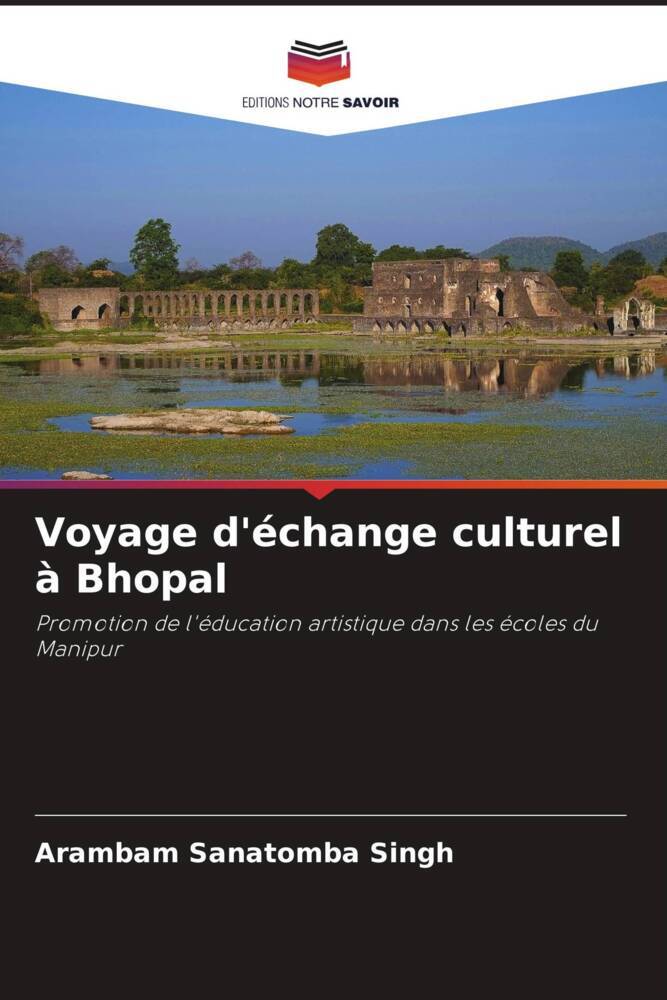 Voyage d'échange culturel à Bhopal