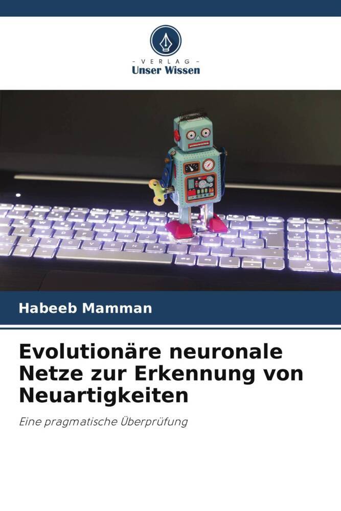 Evolutionäre neuronale Netze zur Erkennung von Neuartigkeiten