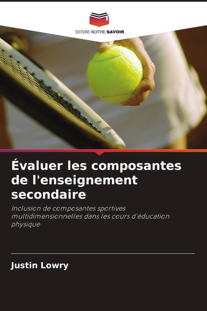 Évaluer les composantes de l'enseignement secondaire