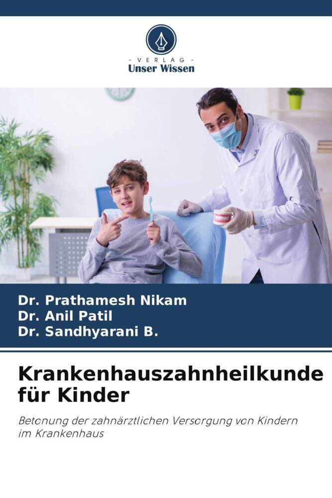 Krankenhauszahnheilkunde für Kinder