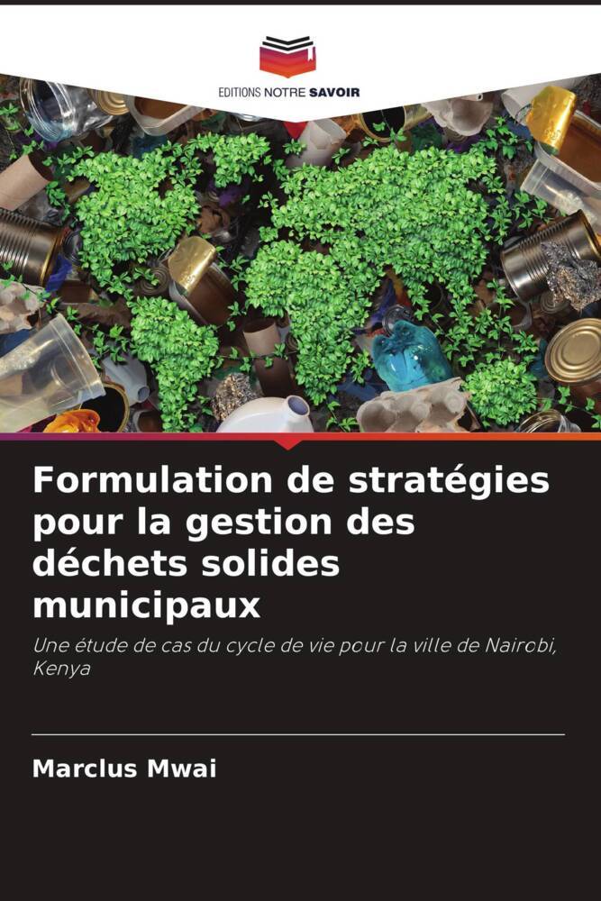 Formulation de stratégies pour la gestion des déchets solides municipaux