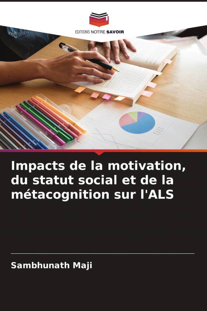 Impacts de la motivation, du statut social et de la métacognition sur l'ALS