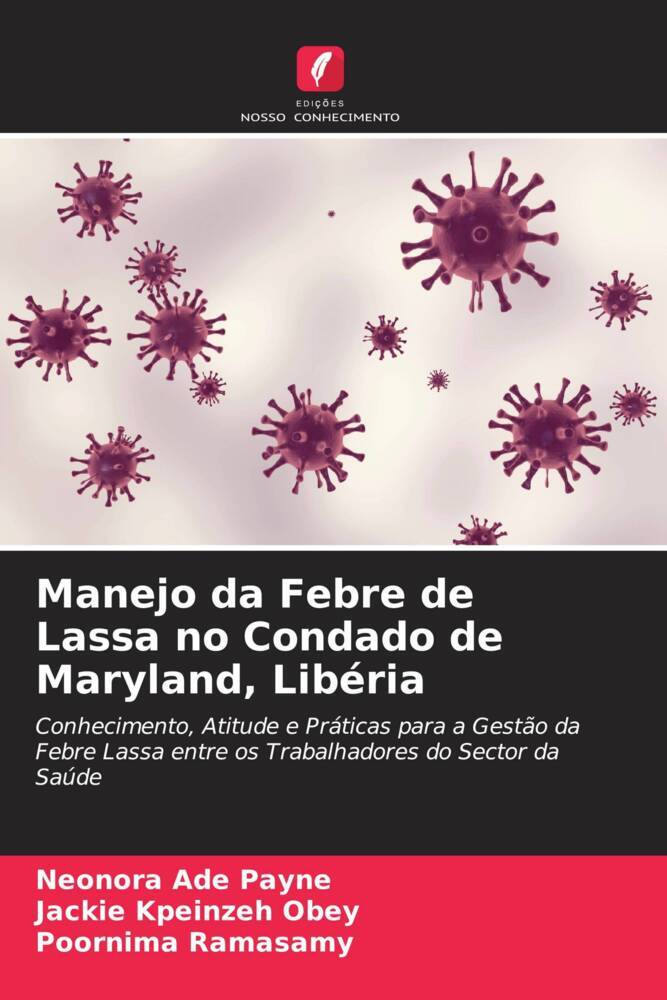 Manejo da Febre de Lassa no Condado de Maryland, Libéria