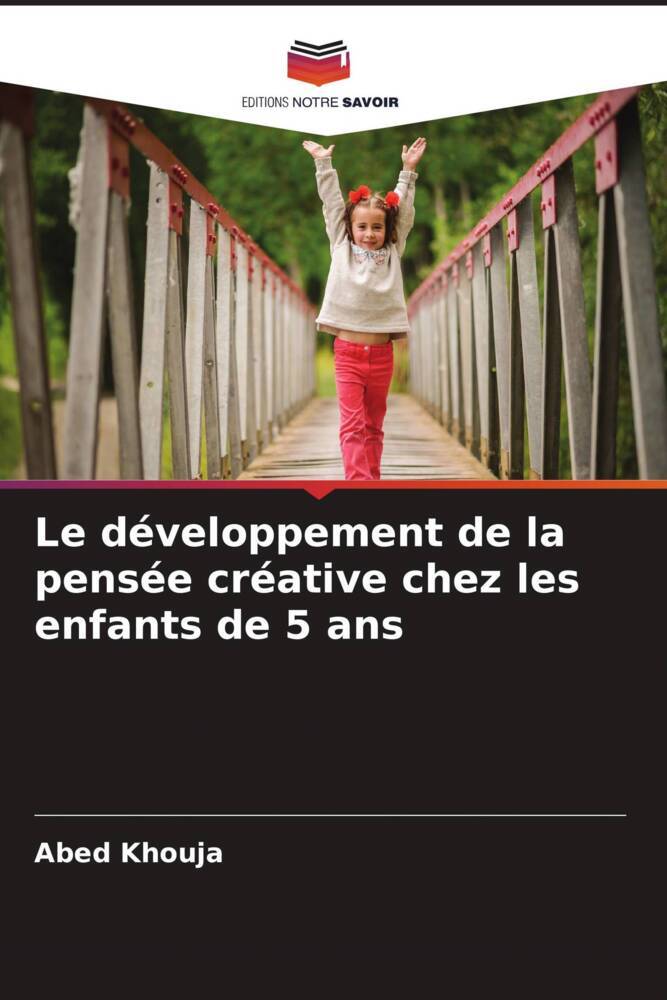 Le développement de la pensée créative chez les enfants de 5 ans