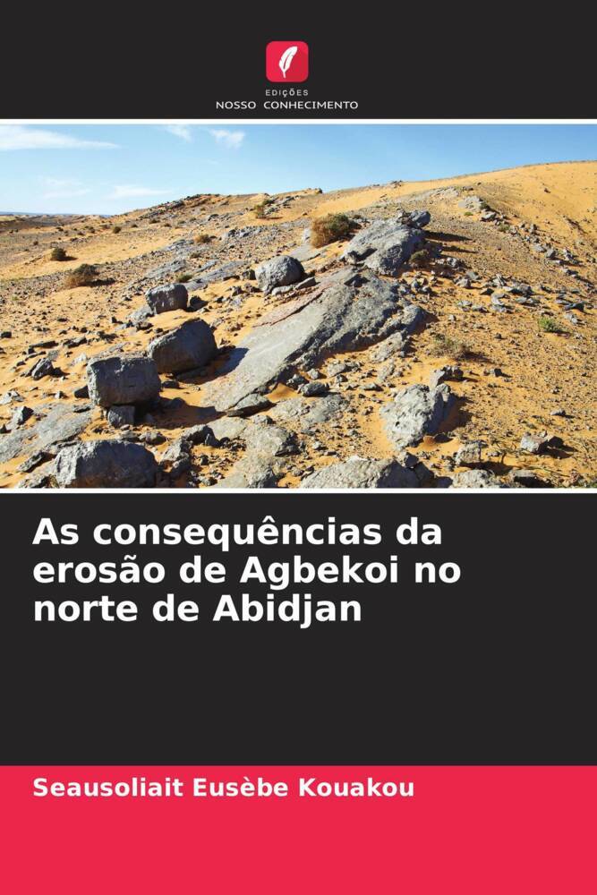 As consequências da erosão de Agbekoi no norte de Abidjan