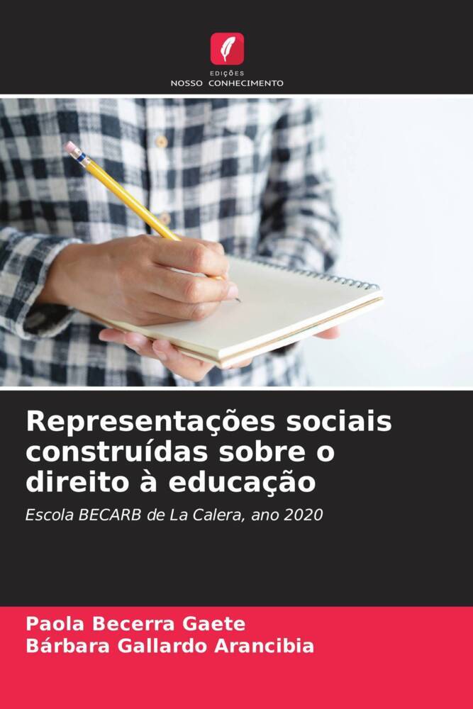 Representações sociais construídas sobre o direito à educação