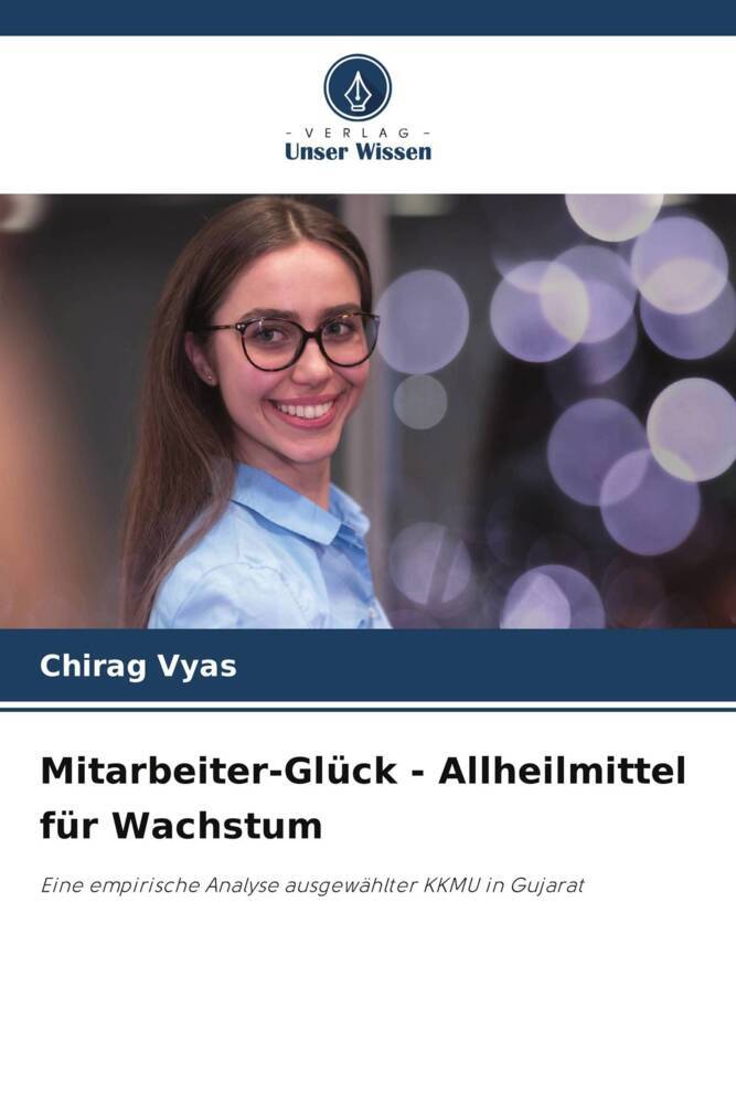 Mitarbeiter-Glück - Allheilmittel für Wachstum