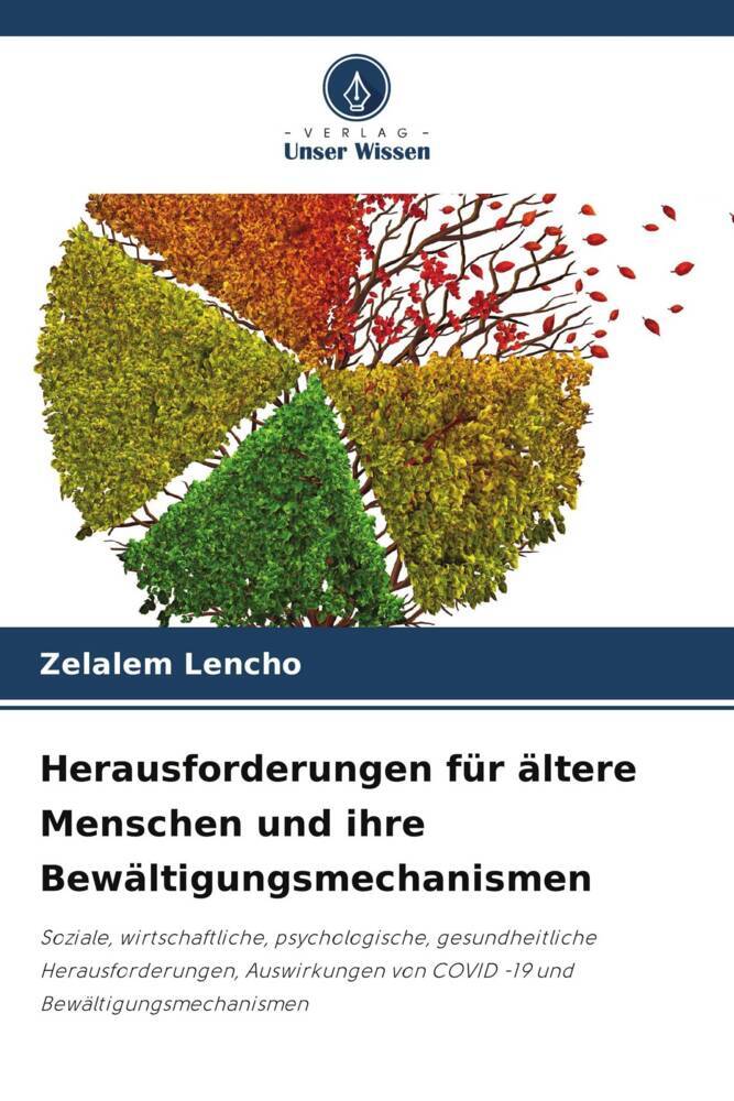 Herausforderungen für ältere Menschen und ihre Bewältigungsmechanismen