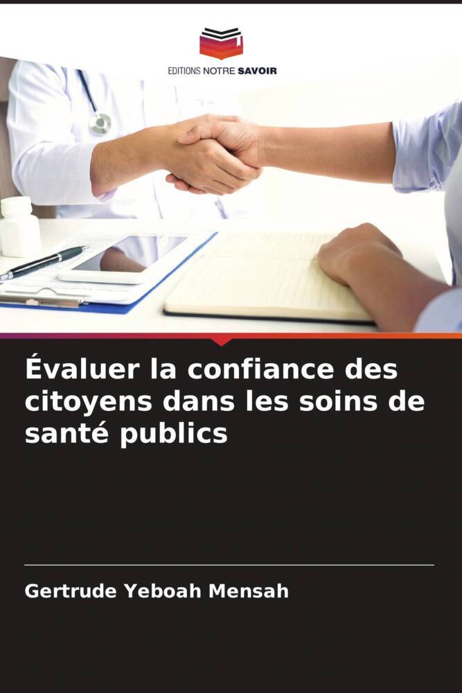 Évaluer la confiance des citoyens dans les soins de santé publics