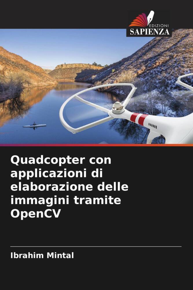 Quadcopter con applicazioni di elaborazione delle immagini tramite OpenCV