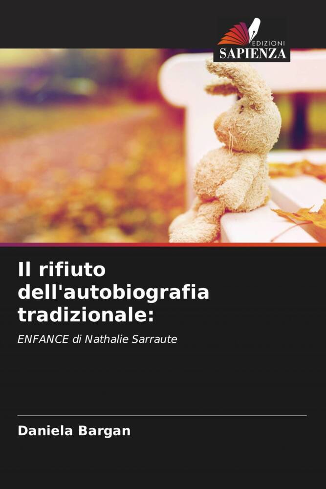 Il rifiuto dell'autobiografia tradizionale: